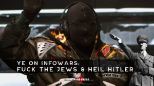 Ye-on-Infowars-Fuck-the-jews-and-Heil-Hitler