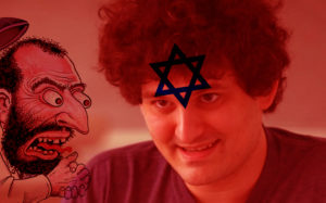 jew-FTX-Crypto-Scammer-Sam-Bankman-Fried-Claimed-He-Was-The-VICTIM-of-Anti-Semitism-in-Bid-to-Escape-Charges