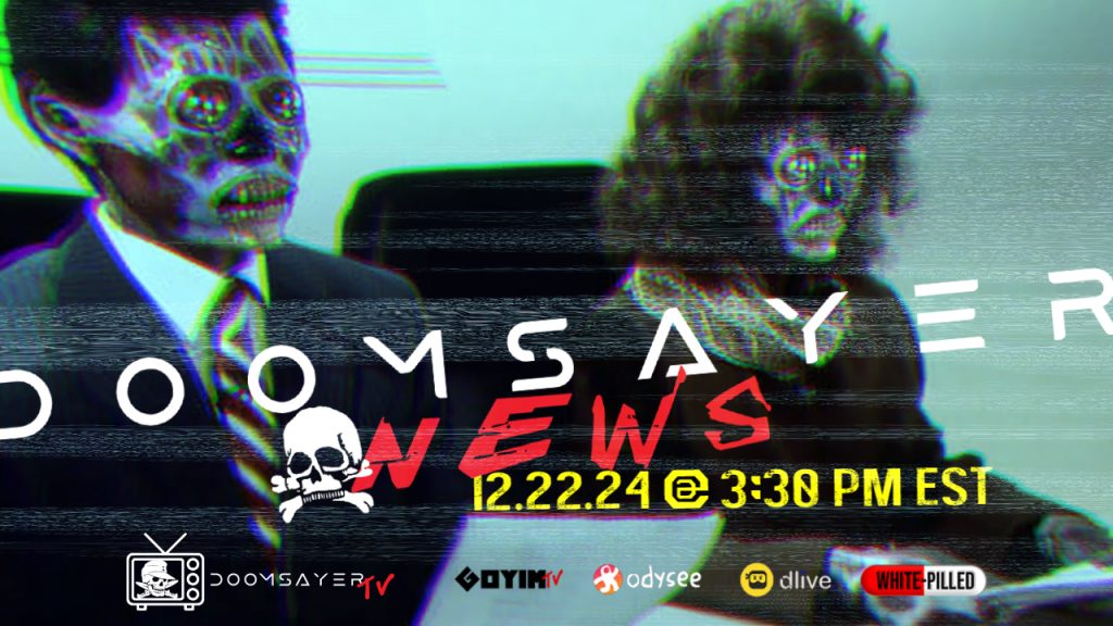 Doomsayer-News-Stream-12.22.24